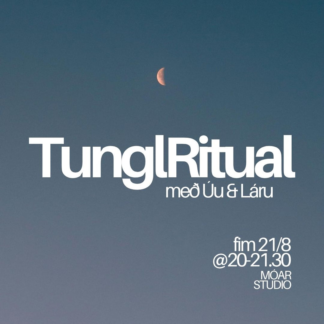 TunglRitual // nýtt tungl fim 21. ágúst