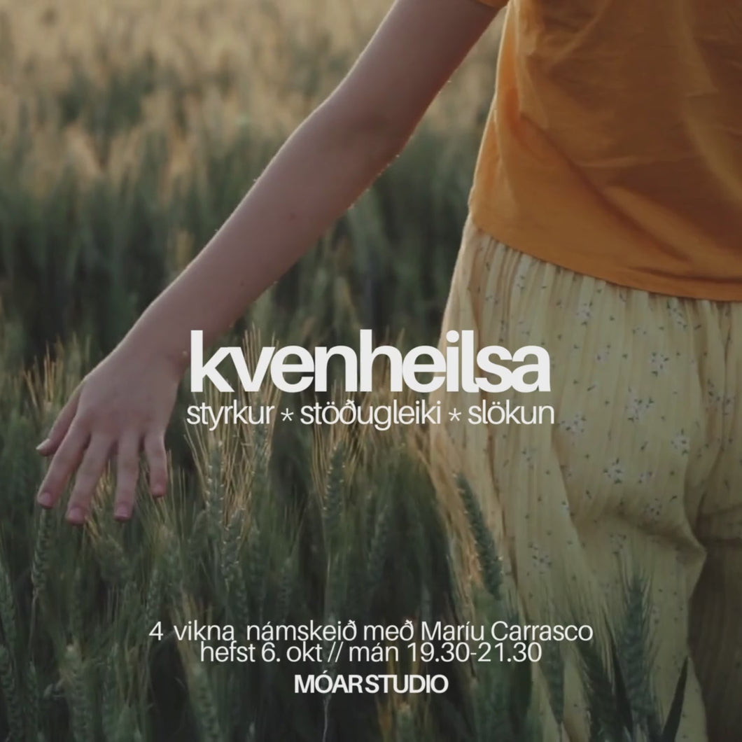 KVENHEILSA * styrkur * slökun * stöðugleiki // 4 vikna námskeið // 6. okt